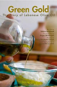 Green Gold - The Story of Lebanese Olive Oil